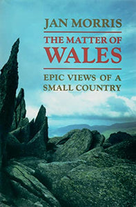 The Matter of Wales 