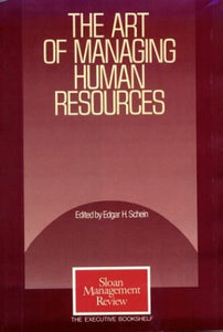 The Art of Managing Human Resources 