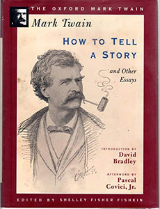 How to Tell a Story and Other Essays 