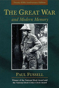 The Great War and Modern Memory 