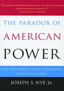 The Paradox of American Power 