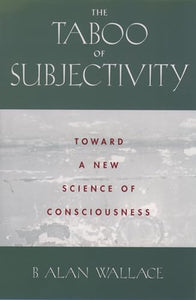 The Taboo of Subjectivity 