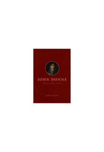 John Donne - Life, Mind and Art 