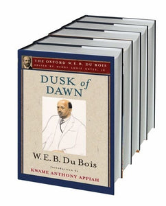 The Oxford W. E. B. Du Bois: 19-Volume Set 