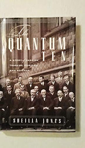 The Quantum Ten 