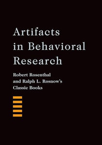 Artifacts in Behavioral Research 