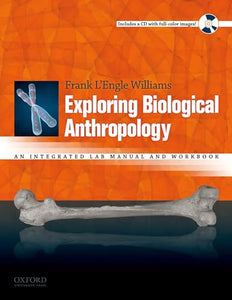 Exploring Biological Anthropology 