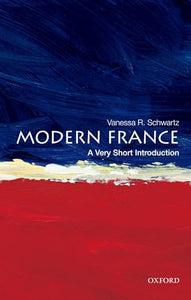 Modern France: A Very Short Introduction 