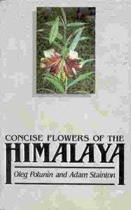 Concise Flowers of the Himalaya 