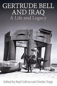 Gertrude Bell and Iraq 