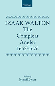 The Compleat Angler 1653-1676 