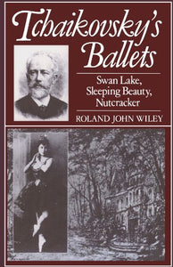 Tchaikovsky's Ballets 