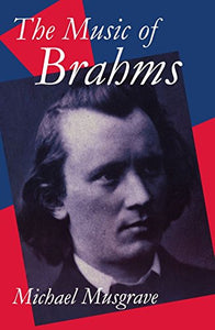 The Music of Brahms 