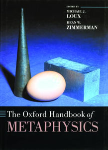 The Oxford Handbook of Metaphysics 