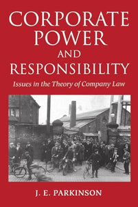 Corporate Power and Responsibility 