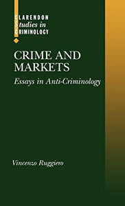 Crime and Markets 