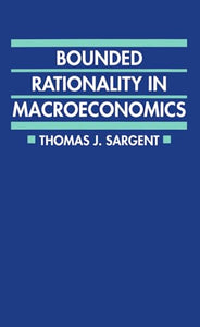 Bounded Rationality in Macroeconomics 