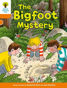 Oxford Reading Tree Biff, Chip and Kipper Stories Decode and Develop: Level 6: The Bigfoot Mystery 