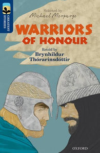 Oxford Reading Tree TreeTops Greatest Stories: Oxford Level 14: Warriors of Honour 