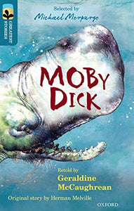 Oxford Reading Tree TreeTops Greatest Stories: Oxford Level 19: Moby Dick 