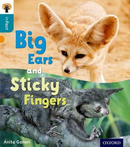 Oxford Reading Tree inFact: Level 9: Big Ears and Sticky Fingers 