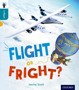 Oxford Reading Tree inFact: Level 9: Flight or Fright? 