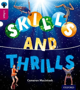 Oxford Reading Tree inFact: Level 10: Skills and Thrills 