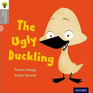 Oxford Reading Tree Traditional Tales: LEvel 1: The Ugly Duckling 