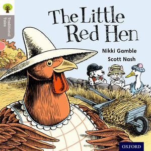 Oxford Reading Tree Traditional Tales: Level 1: Little Red Hen 