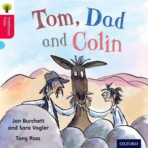 Oxford Reading Tree Traditional Tales: Level 4: Tom, Dad and Colin 