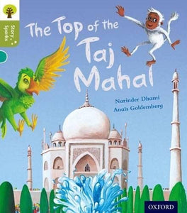 Oxford Reading Tree Story Sparks: Oxford Level 7: The Top of the Taj Mahal 