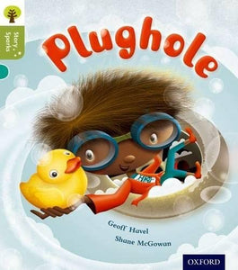 Oxford Reading Tree Story Sparks: Oxford Level 7: Plughole 