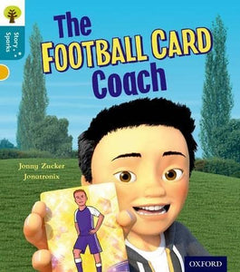 Oxford Reading Tree Story Sparks: Oxford Level 9: The Football Card Coach 