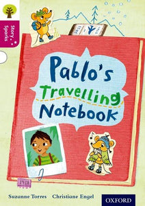 Oxford Reading Tree Story Sparks: Oxford Level 10: Pablo's Travelling Notebook 