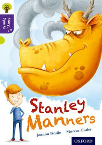 Oxford Reading Tree Story Sparks: Oxford Level 11: Stanley Manners 