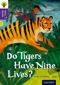 Oxford Reading Tree Story Sparks: Oxford Level 11: Do Tigers Have Nine Lives? 