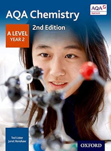 AQA Chemistry: A Level Year 2 