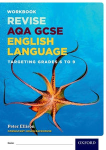 AQA GCSE English Language: Targeting Grades 6-9 