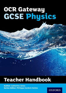 OCR Gateway GCSE Physics Teacher Handbook 