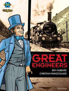 Project X Origins Graphic Texts: Dark Red+ Book Band, Oxford Level 19: Great Engineers 