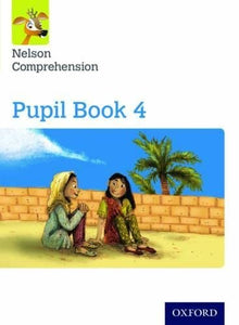 Nelson Comprehension: Year 4/Primary 5: Pupil Book 4 (Pack of 15) 