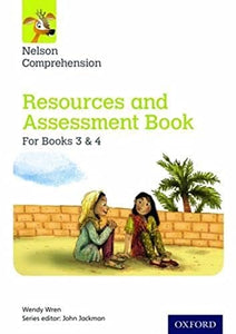 Nelson Comprehension: Years 3 & 4/Primary 4 & 5: Resources and Assessment Book for Books 3 & 4 