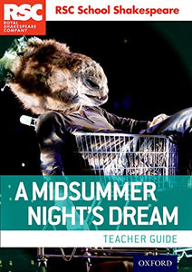 RSC School Shakespeare: A Midsummer Night's Dream 