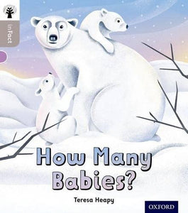 Oxford Reading Tree inFact: Oxford Level 1: How Many Babies? 