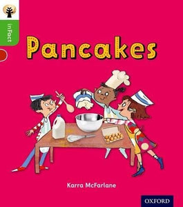 Oxford Reading Tree inFact: Oxford Level 2: Pancakes 