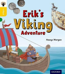 Oxford Reading Tree inFact: Oxford Level 5: Erik's Viking Adventure 