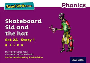 Read Write Inc. Phonics: Skateboard Sid and the hat (Purple Set 2A Storybook 1) 