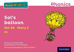 Read Write Inc. Phonics: Sol's balloon (Pink Set 3A Storybook 5) 