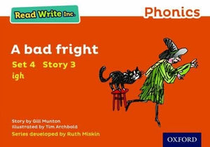 Read Write Inc. Phonics: A Bad Fright (Orange Set 4 Storybook 3) 