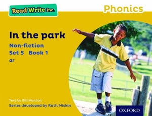 Read Write Inc. Phonics: In the Park (Yellow Set 5 Non-fiction 1) 